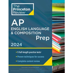 (영문도서) Pinceton Review AP English Language & Composition Pep 18th Edition: 5 Pactice Tests + Com... Papeback, 9780593517093