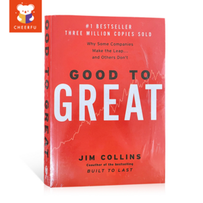 Good to Geat Why Some Companies Make the Leap ... and Othes Don't By Jim Collins