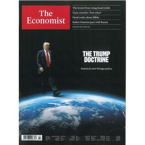 The Economist (주간) : 2025년 01월 18일 : THE TRUMP DOCTRINE