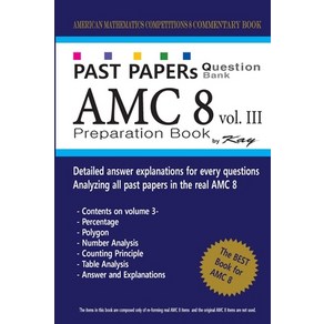 (영문도서) Past Papes Question Bank AMC8 [volume 3]: amc8 math pepaation book Papeback, Ceatespace Independent Pub..., English, 9781727562705