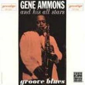 Gene Ammons - Goove Blues 미국수입반, 1CD