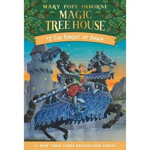 Magic Tee House #2 : The Knight At Dawn, Magic Tee House #2 : The K...