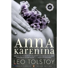 Anna Karenina (Oprah #5): (Penguin Classics Deluxe Edition):