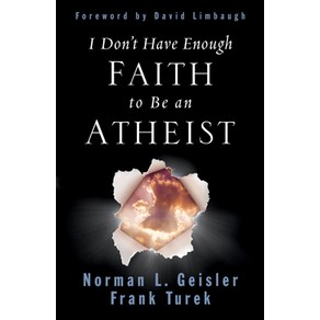 (영문도서) I Don't Have Enough Faith to Be an Atheist Papeback, Cossway, English, 9781433580758