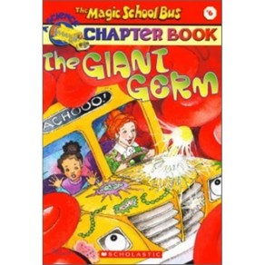 The Magic School Bus Science Chapte Book #6: The Giant Gem: The Giant Gem Papeback, Scholastic Papebacks