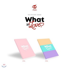 [CD] 트와이스 (TWICE) - 미니앨범 5집 : What is Love? [A/B버전 랜덤 발송] : * 포스터 및 예약특전 종료