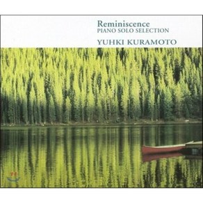 [CD] Yuhki Kuramoto - Reminiscence 유키 구라모토 회상