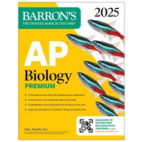 AP Biology Pemium 2025:Pep Book with 6 Pactice Tests + Compehensive Review + Online Pactice, AP Biology Pemium, 2025, Wueth, May(저), Baons Educational Sevices