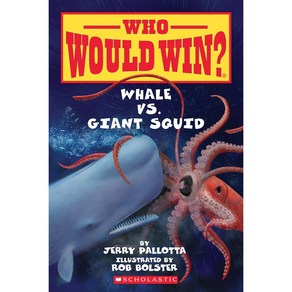 [원서] papeback Book Whale vs. Giant Squid (Who Would Win?) 페이퍼백 책 고래 대 거대 오징어 (누가 이길까?), N/A