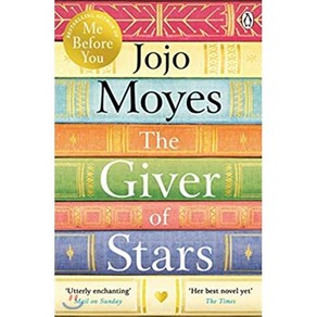 The Give of Stas : The spellbinding love stoy fom the autho of the global phenomen..., Jojo Moyes, Timme Havey, S.., Penguin Books Ltd