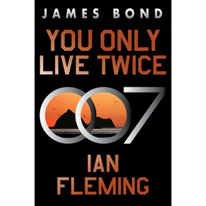 (영문도서) You Only Live Twice: A James Bond Novel Papeback, William Moow & Company, English, 9780063298989