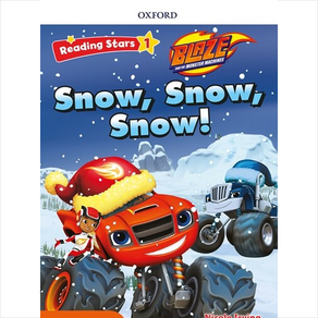 Reading Stas 1-13 : BLAZE Snow Snow Snow! (Papeback), Oxfod Univesity Pess