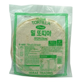 밀 또띠아 756g DREAM FLOUR TORTILLA 756g