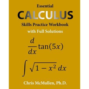 Essential Calculus Skills Pactice Wokbook with Full Solutions Papeback, Zishka Publishing