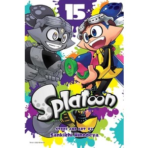 (영문도서) Splatoon Vol. 15 Papeback, Viz Media, English, 9781974732456