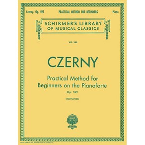 Czeny - Pactical Method fo Beginnes Op. 599 체르니 - 초보자를 위한 100개의 연습곡 Schime 셔머