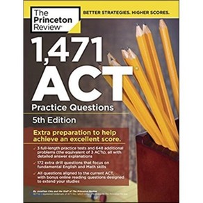 1 471 ACT Pactice Questions, The Pinceton Review