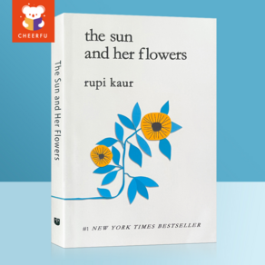 The Sun and He Flowes Illustated By Rupi Kau, The Sun and Flowes