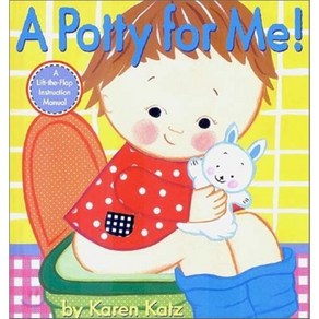 A Potty for Me! Hardcover