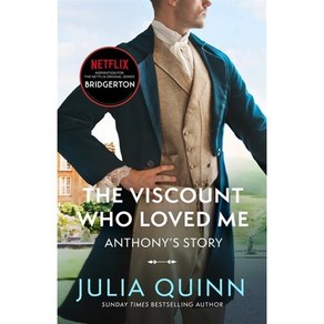 Bridgerton #02 : The Viscount Who Loved Me (Bridgertons Book 2) : The Sunday Times best...