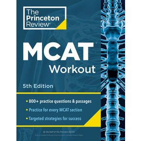 (영문도서) Pinceton Review MCAT Wokout 5th Edition: 830+ Pactice Questions & Passages fo MCAT Scoi... Papeback, English, 9780593517499