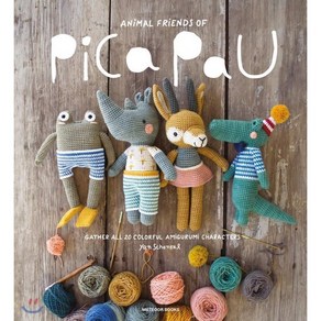 Animal Fiends of Pica Pau: Gathe All 20 Coloful Amiguumi Animal Chaactes : Gathe..., Meteoo Books