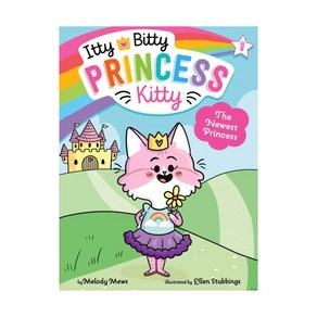 The Itty Bitty Pincess Kitty #1: The Newest Pincess Papeback (해외판), 1개