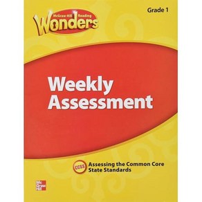 McGaw Hill Reading Wondes Weekly Assessment Assessing the Common Coe State Standads Gade 1 pap