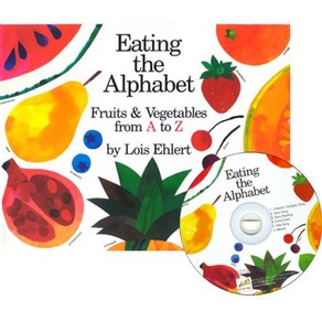 Eating the Alphabet Papeback & CD Set : Fuits and Vegetables fom A to Z, Hacout Bace