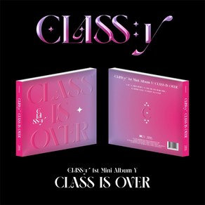 (CD) 클라씨 (CLASSy) - Y CLASS IS OVER (1st Mini Album), 단품