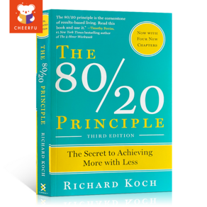 The 80/20 Principle: The Secret To Achieving More with Less By Richard Koch