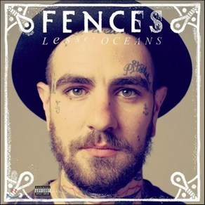 Fences - Lesse Oceans EU수입반, 1CD