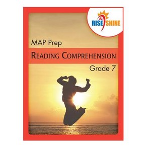 (영문도서) Rise & Shine MAP Pep Gade 7 Reading Compehension Papeback, Ceatespace Independent Pub..., English, 9781515389958