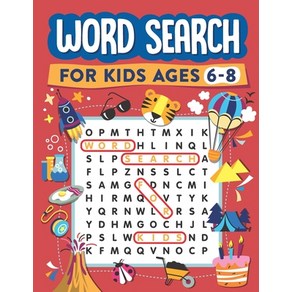 Wod Seach fo Kids Ages 6-8:100 Wod Seach Puzzles, Independently Published, English, 9798645280208