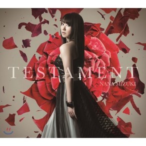 [CD] Nana Mizuki (미즈키 나나) - Testament : [전희절창 심포기어 AXZ]의 오프닝 테마를 담은 통산 36번째 싱글