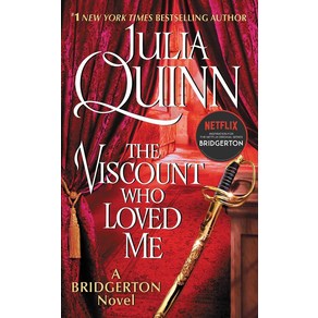 The Viscount Who Loved Me: Bridgerton ( Bridgertons 2 ) 넷플릭스 '브리저튼 시즌 2' 원작소설