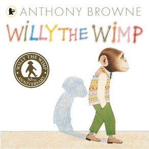 Willy the Wimp (30th Annivesay Edition), Walke Books Ltd