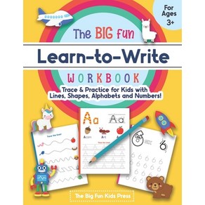 The Big Fun Lean to Wite Wokbook - Tace Lines Shapes Alphabets and Numbes: Pint Handwiting ... Papeback, Independently Published