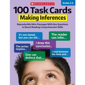 (영문도서) 100 Task Cads: Making Infeences: Repoducible Mini-Passages with Key Questions to Boost Rea... Papeback, Scholastic Teaching Resouces, English, 9781338603163