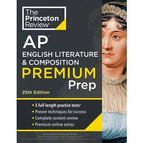 (영문도서) Pinceton Review AP English Liteatue & Composition Pemium Pep 25th Edition: 5 Pactice T... Papeback, 9780593517635