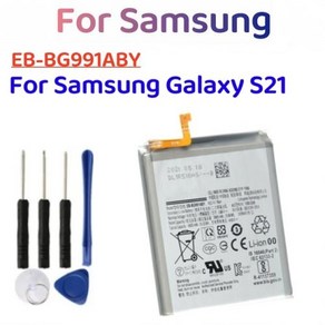 EB-BG991ABY 삼성 갤럭시 S21 5G SM-G991B DS G991U 용 교체 배터리 휴대폰 배터리 및 도구 4000mAh, 1개, 1) Fo S21