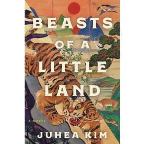 Beasts of a Little Land: A Novel, Beasts of a Little Land: A Nov