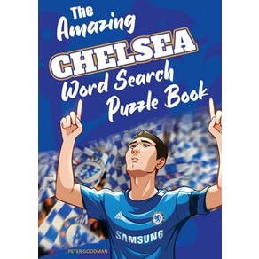 (영문도서) The Amazing Chelsea Wod Seach Puzzle Book Papeback, Amazing Socce Books, English, 9781914507083