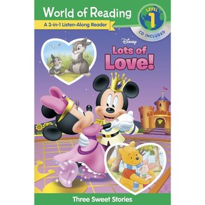 World of Reading Level 1 : 3-in-1 Listen-Along Reader : Disney's Lots of Love Collection