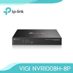 티피링크 VIGI NVR1008H-8P 8MP 8POE 8채널 IP 네트워크 CCTV 녹화기 NVR, HDD 미포함