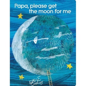 Papa Please Get the Moon fo Me: Lap Edition Boad Books, Little Simon