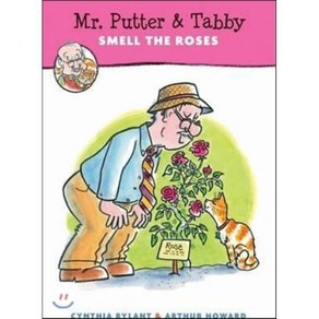 M. Putte & Tabby Smell the Roses, Houghton Mifflin