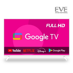 이브이 32인치 81cm FHD 스마트 구글TV 화이트 에너지효율 1등급, 고객직접설치, 스탠드형, 32인치 FHD 구글TV 화이트