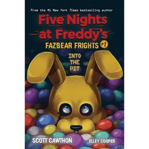 Into the Pit (Five Nights at Feddy's:Fazbea Fights #1), Scholastic Inc.