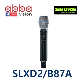 SLXD2|BETA87A SHURE헨드헬스송신기BETA87A마이크장착